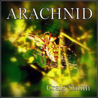 Craig Smith - Arachnid