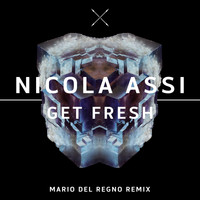 Nicola Assi - Get Fresh