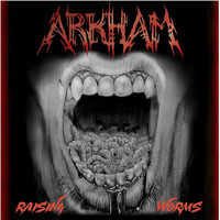 Arkham - Raising Worms