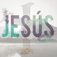 Zion - Jesus