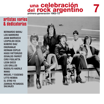 Varios Artistas - Una Celebración del Rock Argentino Vol. 7 (Varios Artistas & Dedicatorias)