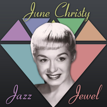 June Christy - June Christy: Jazz Jewel
