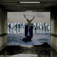 Emecia - Pariah EP
