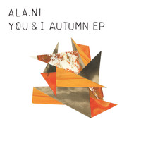 ALA.NI - You & I: Autumn - EP