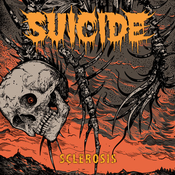 Suicide - Sclerosis LP