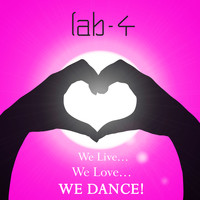 Lab 4 - We Live, We Love, We Dance!