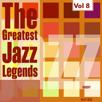 Red Garland & Wynton Kelly - The Greatest Jazz Legends - Red Garland, Wynton Kelly, Vol. 8