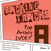 Backing Tracks Band - Backing Tracks / Pop Artists Index, A, (Anne Murray / Annie / Annie Lennox / Annie Lennox & Al Green / Annie Lennox & David Stewart / Another Level), Vol. 46