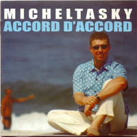Michel Tasky - Accord d'Accord