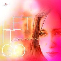 Sawa Kobayashi - Let It Go (Chillout Mix Version)
