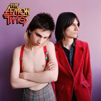 The Lemon Twigs - These Words / As Long As We're Together (Explicit)
