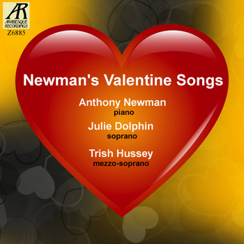 Anthony Newman - Newman's Valentine Songs