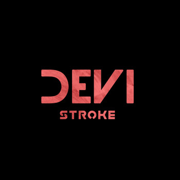 Devi - Stroke