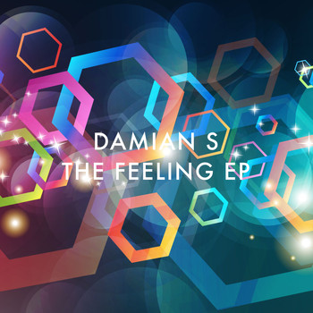 Damian S - The Feeling EP