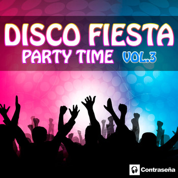 Varios Artistas - Disco Fiesta "Party Time Vol. 3"