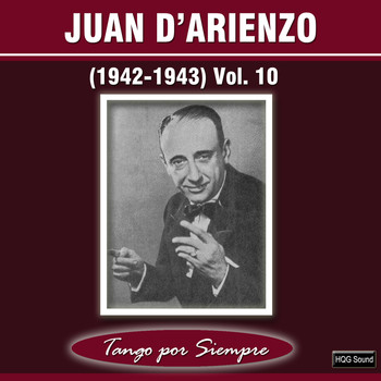 Juan D'Arienzo - (1942-1943), Vol. 10