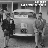 John Prine - Who's Gonna Take the Garbage Out (feat. Iris Dement)