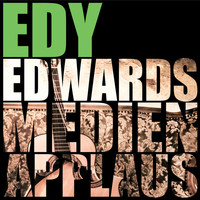 Edy Edwards - Medienapplaus