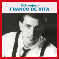 Franco De Vita - Extranjero