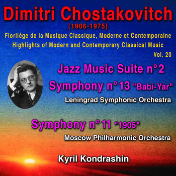 Various Artists - Dimitri Chostakovitch - Florilège de la Musique Classique Moderne et Contemporaine - Highlights of Modern and Contemporary Classical Music - Vol. 20
