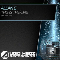 Allan E - This Is The One