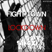 Fight Town - Lockdown