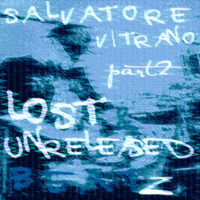 Salvatore Vitrano - Lost & Unreleased Beatz, Pt. 2