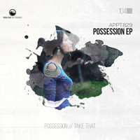 Appt.829 - Possession EP