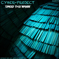 Cyber-Project - Drop The Bass