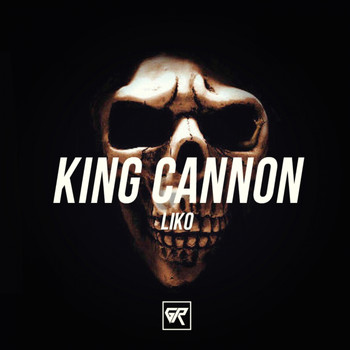 LiKo - King Cannon