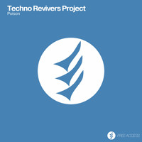Techno Revivers Project - Poison