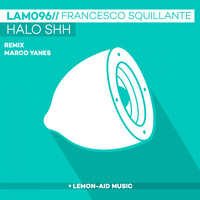 Francesco Squillante - Halo Shh