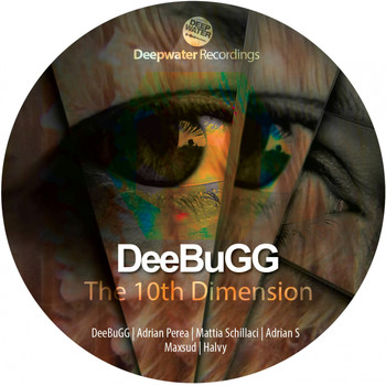 Deebugg - The 10th Dimension