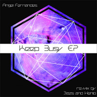Angel Fernandes - Keep Busy