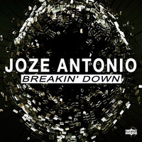 Joze Antonio - Breakin' Down