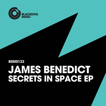 James Benedict - Secrets In Space