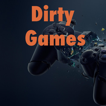Various Artists - Dirty Games