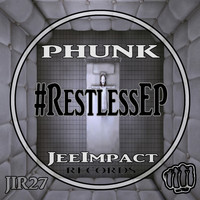 Phunk - Restless