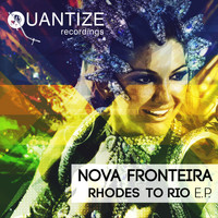 Nova Fronteira - Rhodes To Rio EP