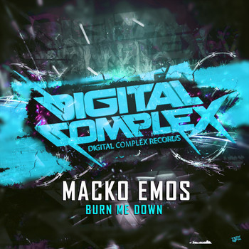 Macko Emos - Burn Me Down