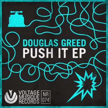 Douglas Greed - Push It EP