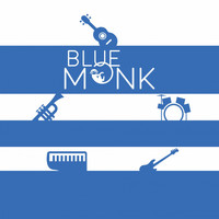 Blue Monk - Blue Monk