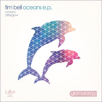 Tim Bell - Oceans EP
