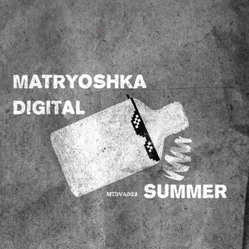 Various Artists - Matryoshka Digital Summer 2015
