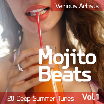 Various Artists - Mojito Beats (20 Deep Summer Tunes), Vol. 1