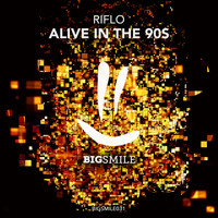 Riflo - Alive in the 90s