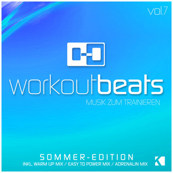 Various Artists - Workout Beats, Vol. 7 (Musik Zum Trainieren) [Sommer Edition]