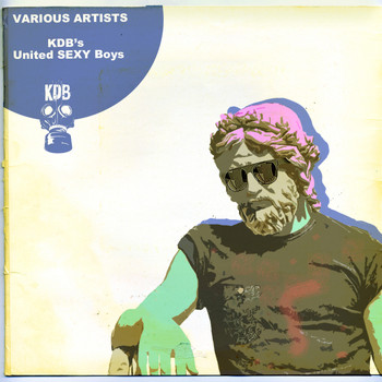 Various Artists - KDB's United Sexy Boys