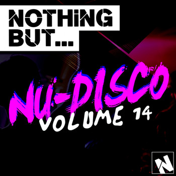 Various Artists - Nothing But... Nu-Disco, Vol. 14