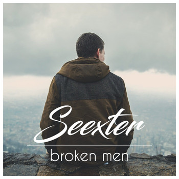 Seexter - Broken Men